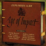 Explorers Club - Age Of Impact