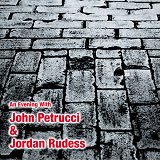 An Evening With John Petrucci and Jordan Rudess